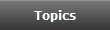 Topics